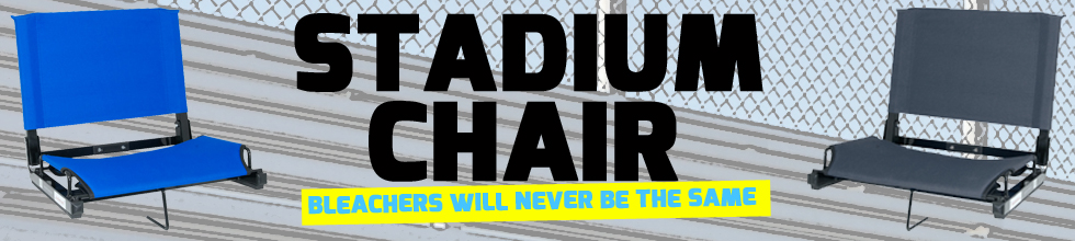 Goodbye bleachers, hello Stadium Chair